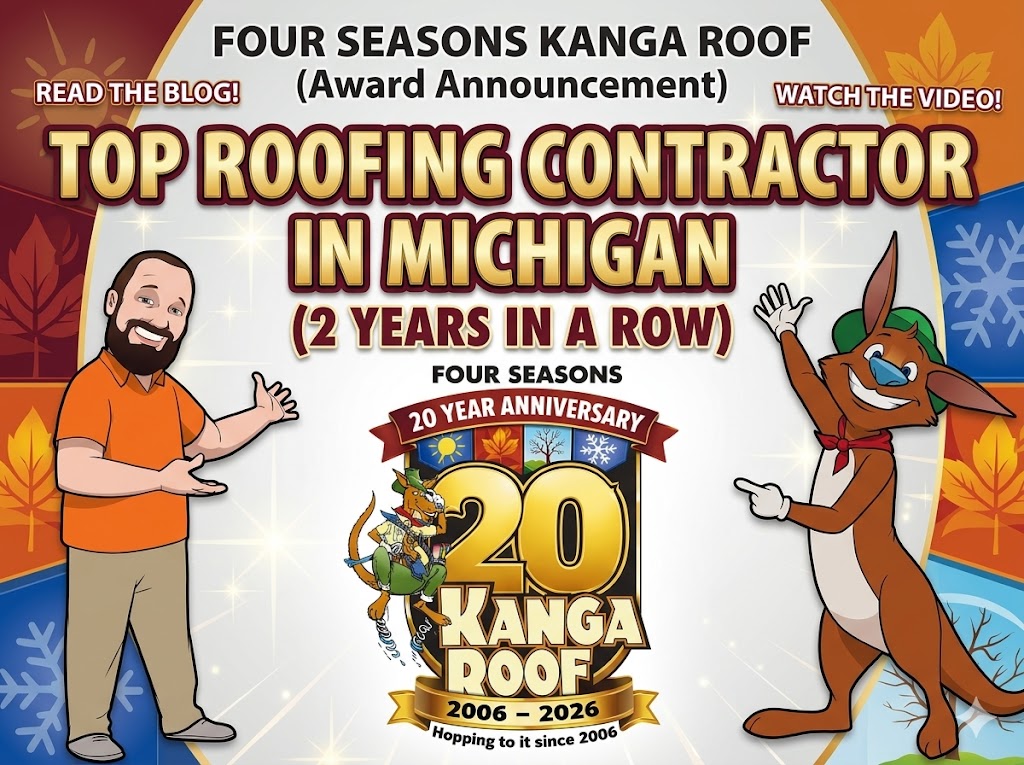 Featured image for “Four Seasons Kanga Roof Named Top Roofing Contractor in Michigan 2 Years in a Row!”